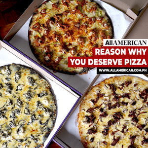 Reasons Why You Deserve Pizza